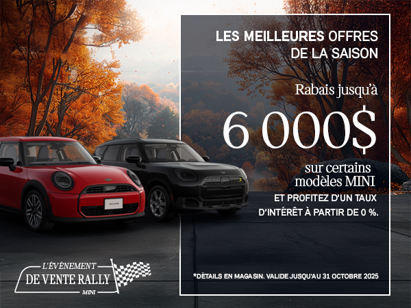 Bannière de Rabais allant jusqu’à 6 000 $ sur certains modèles MINI